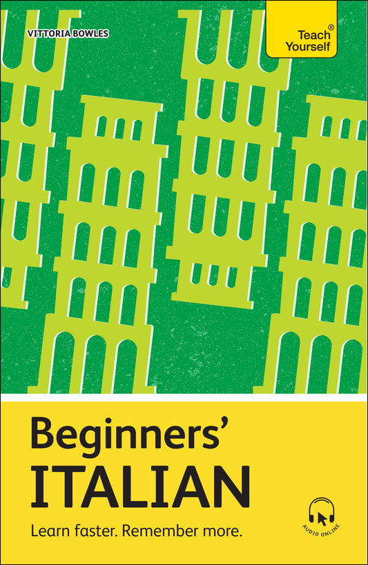 Beginners’ Italian by Vittoria Bowles