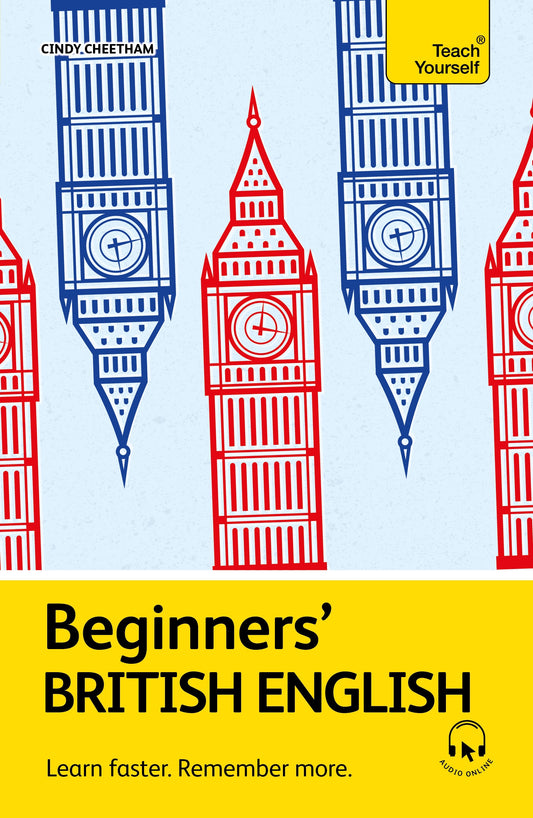 Beginners' British English by Cindy Cheetham