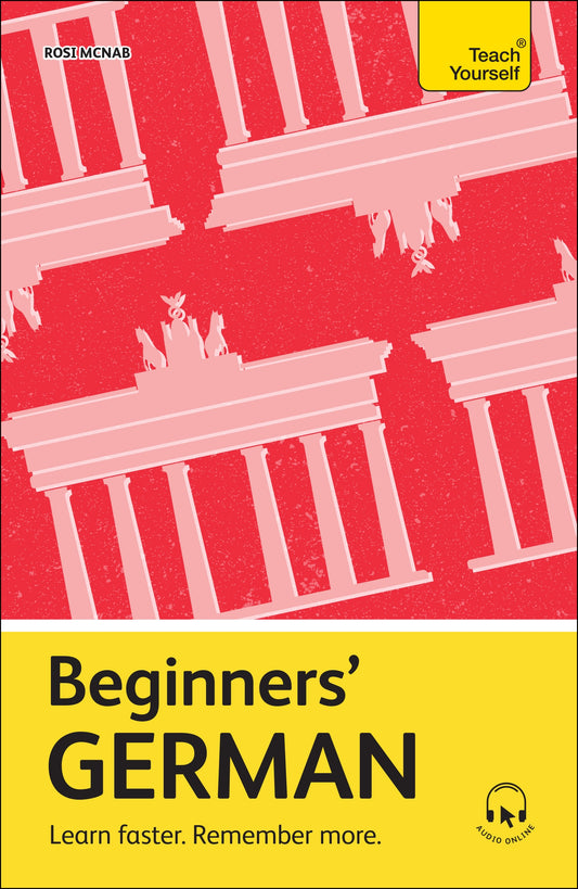 Beginners’ German by Rosi McNab