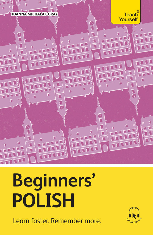 Beginners’ Polish by Joanna Michalak-Gray