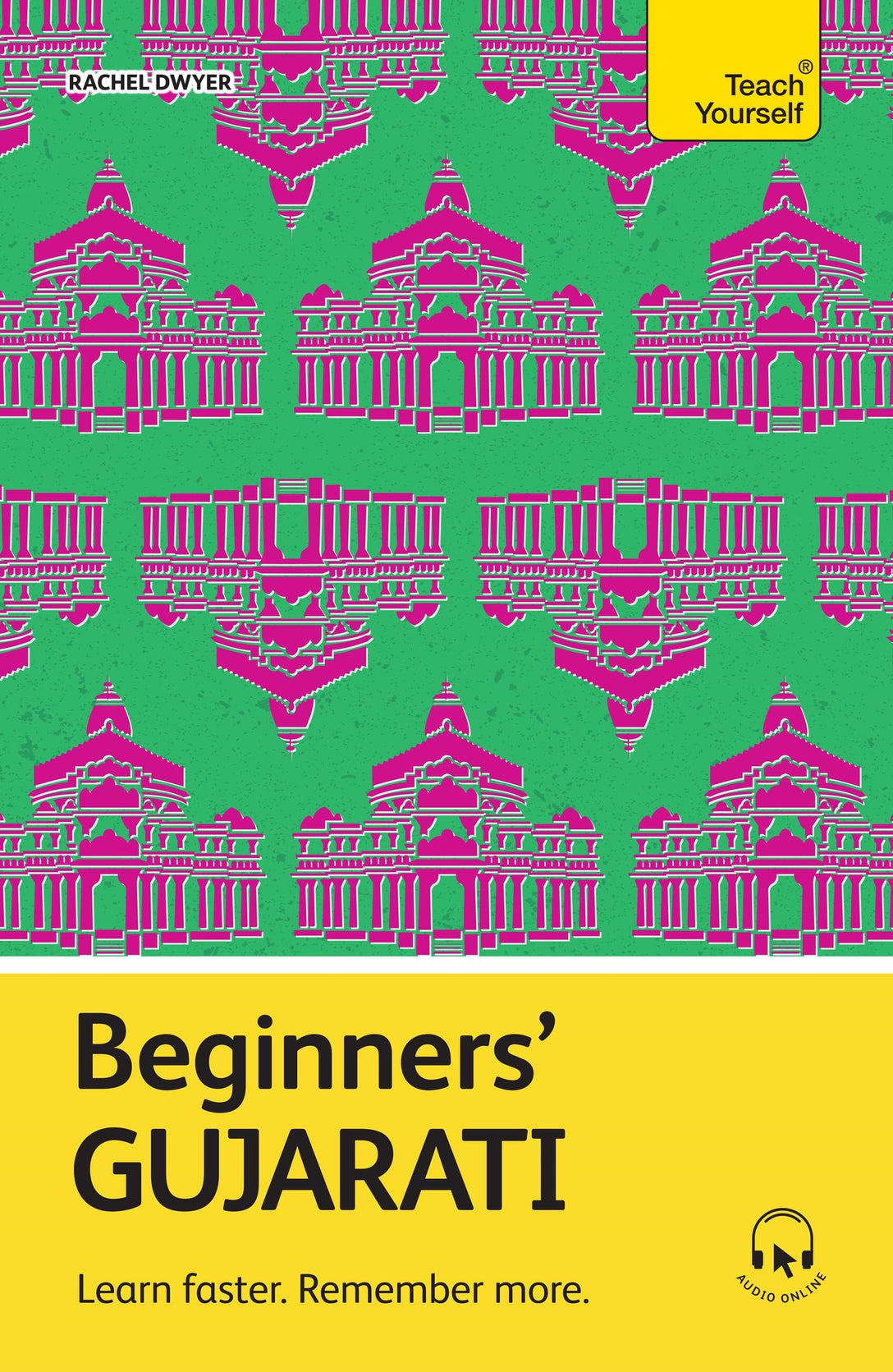 Beginners' Gujarati by Rachel Dwyer