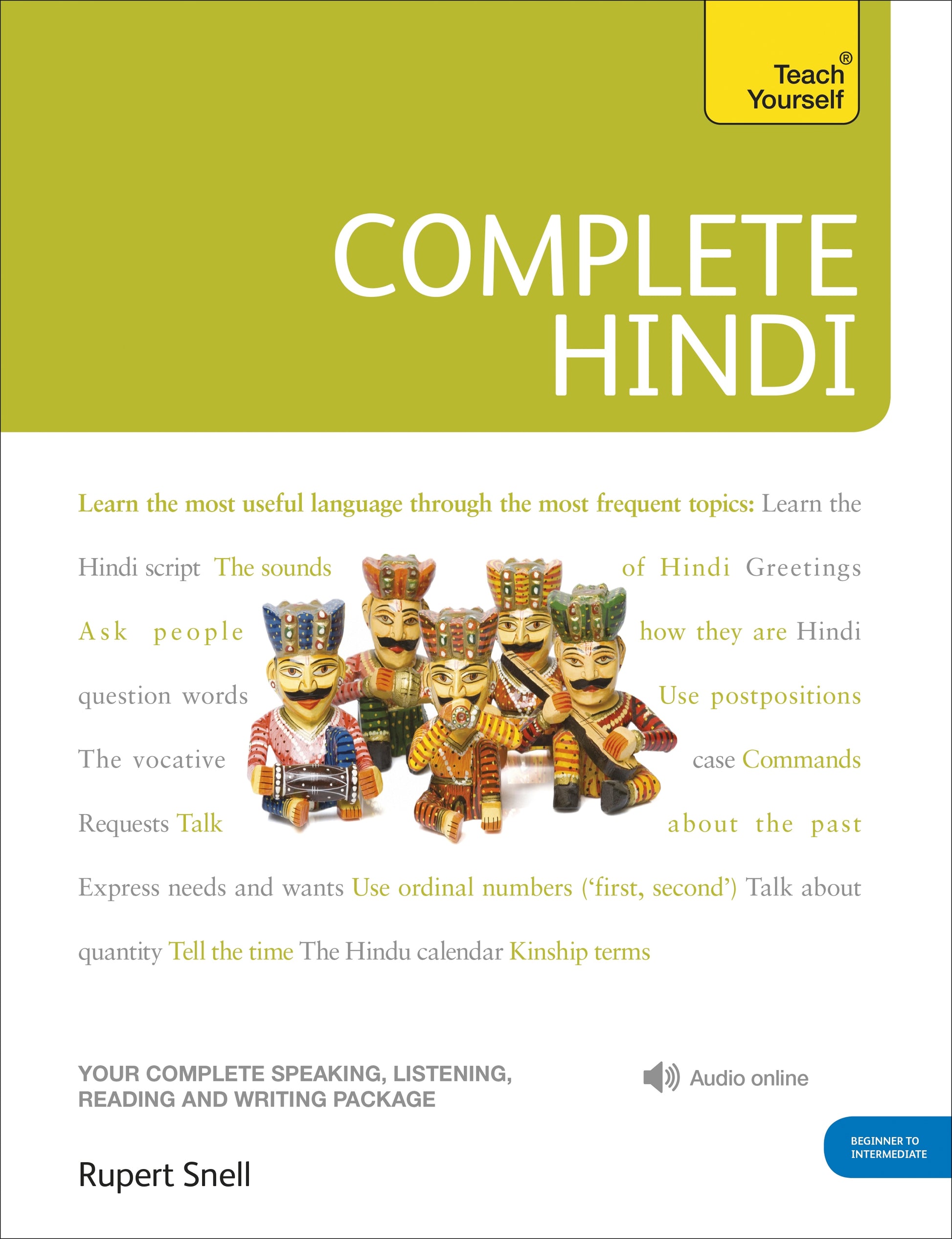 Complete Hindi Beginner to Intermediate Course by Simon Weightman, Rupert Snell