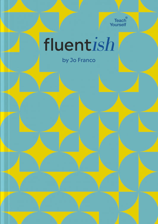 Fluentish by Jo Franco